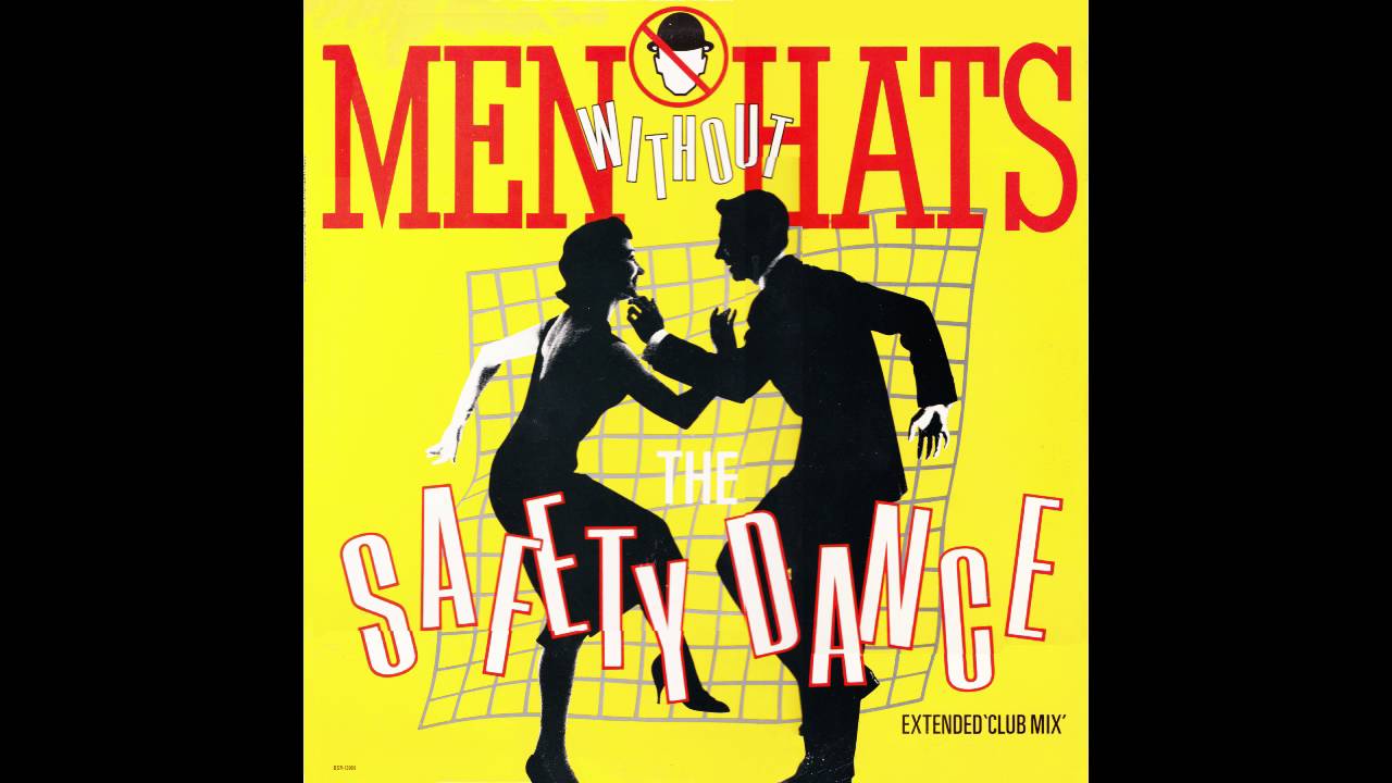 Men Without Hats “The Safety Dance” (extended club mix) (Backstreet
