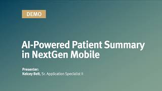 AI Powered Patient Summary in NextGen Mobile Demo
