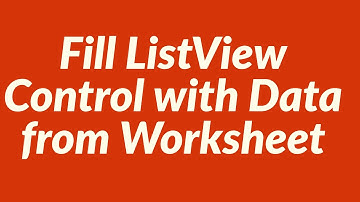 Fill ListView Control with Data from Worksheet