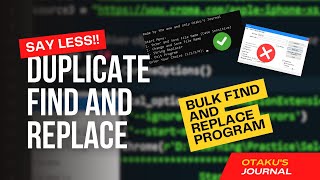 DUPLICATE (BULK) NOTEPAD FIND AND REPLACE || SAY LESS!!! (VIRUS FREE AND FREE PROGRAM)