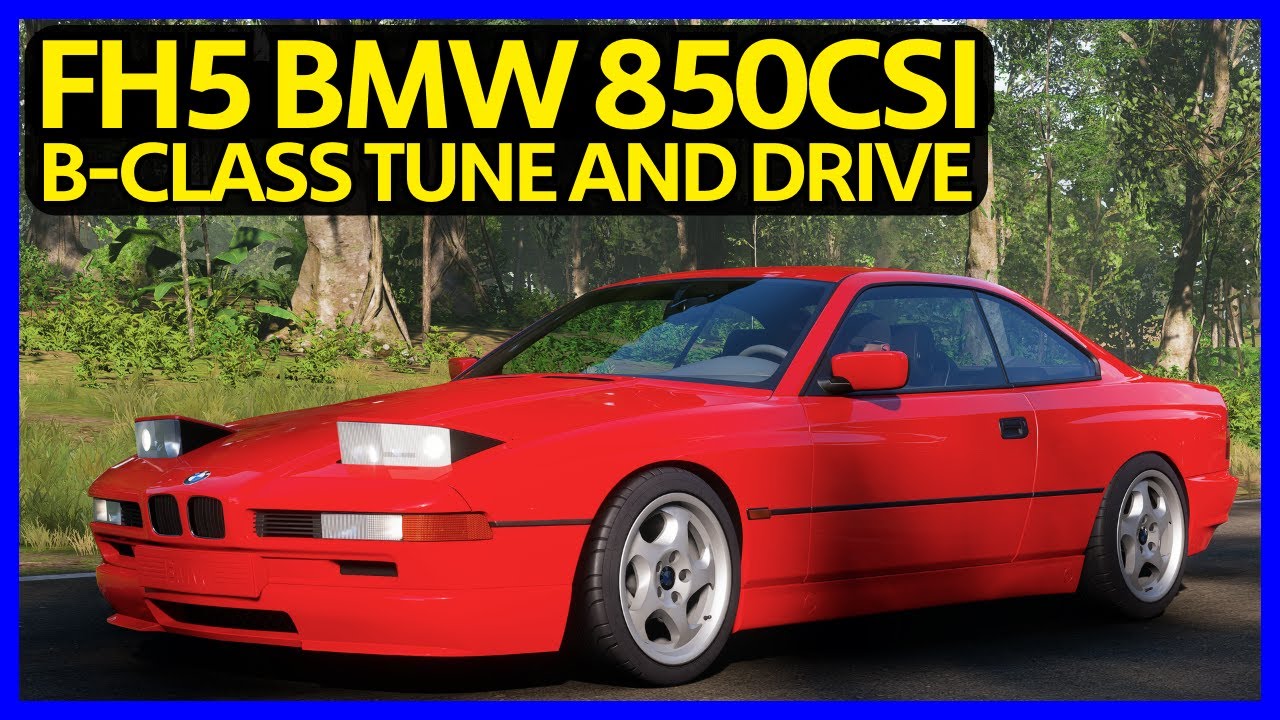 FH5 BMW 850CSI B-Class Tune And Drive (4K) - YouTube