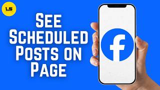 How to See Scheduled Posts on Facebook Page 2026