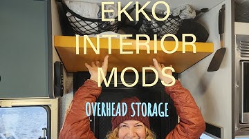 WINNEBAGO EKKO INTERIOR MODS YOU WILL LOVE. Overhead storage