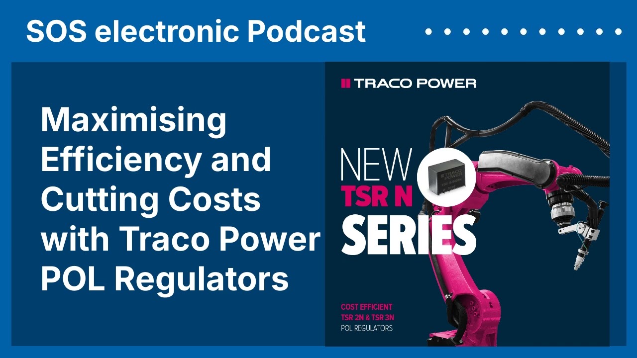 Maximising Efficiency and Cutting Costs with Traco Power POL Regulators | SOS electronic