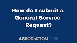 How do I submit a General Service Request?
