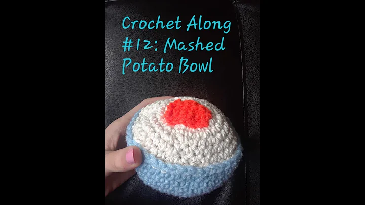 Ultimate Crochet Pattern for Thanksgiving Mashed Potato Bowl