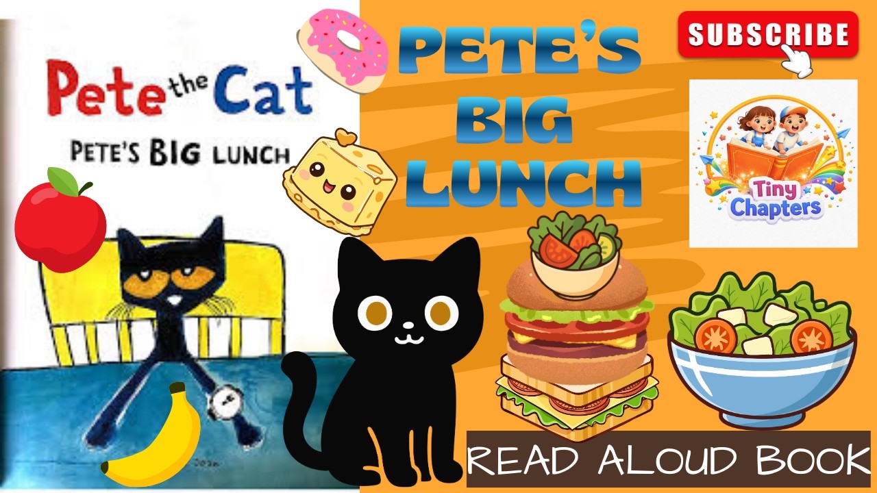 Pete The Cat Read Aloud Story For Kids |  Pete's Big Lunch | Motivational Story