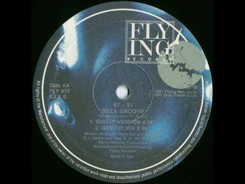 87 - 91 — 87 - 91 - Ibiza Groove (Groove Mix) 1991