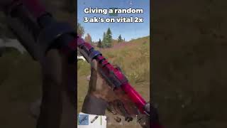 Giving A Random 3 Aks On Vital Rust