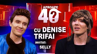 APROAPE 40 DE ÎNTREBĂRI CU SELLY