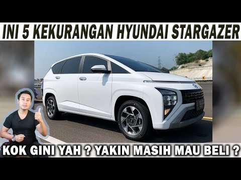 Ini 5 Kekurangan Hyundai Stargazer! Yakin Masih Mau Beli?!