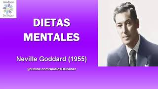 DIETAS MENTALES por Neville Goddard (1955)