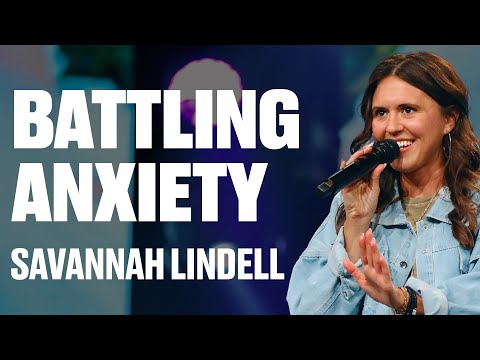Battling Anxiety | Savannah Lindell | Designed For Life 2021 – Divine Image