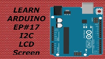 Learning Arduino for beginners EP#17 i2c LCD screen