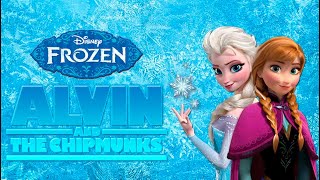 Let It Go (from Frozen) - Disney (Version Chipmunks - Lyrics/Letra)