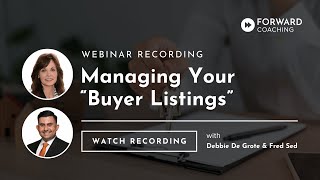 Managing Your  "Buyer Listings"