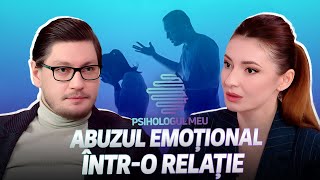 Psihologul meu: Abuzul emoțional într-o relație