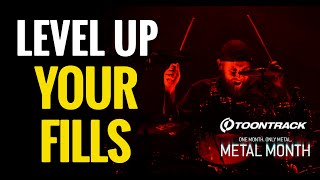 Level Up Your Fills - Toontrack Metal Month - Weekly Metal Drum Lesson - Episode 3