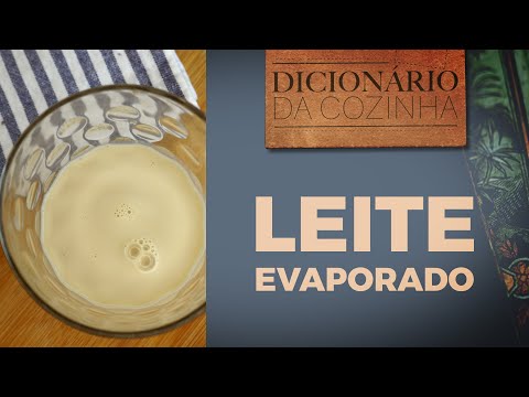 Vídeo: Quando usar leite evaporado?