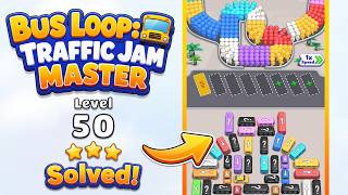 🚌 Bus Loop: Traffic Jam Master | Level 50 Walkthrough & Solution 🚦