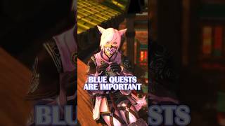 Do Your Blue Quests - FFXIV Guide