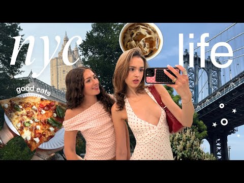 life in nyc🍸must-try food, flea markets & sister time!
