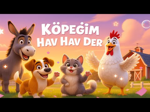 Köpeğim Hav Hav Der! 🐶🎶 Eğlenceli Hayvan Şarkısı | Köpek – Kedi – Tavuk – Eşek