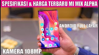 Spesifikasi & Harga Terbaru Mi Mix Alpha 2020 screenshot 2