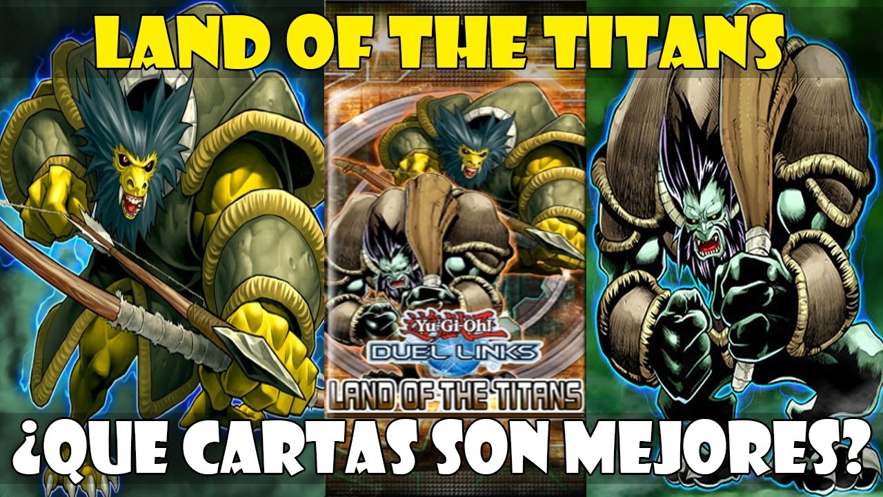 NUEVA EXPANSIÓN LAND OF THE TITANS MEJORES CARTAS/TOP TIER DUEL
