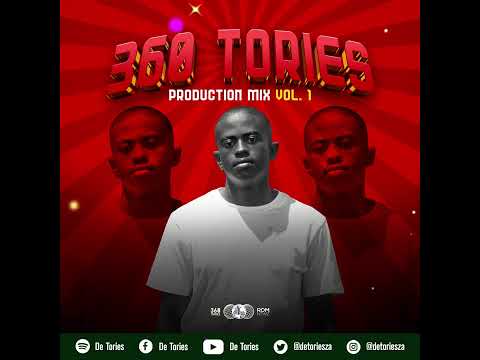 De Tories - 360 Tories Production Mix (Vol.1)