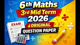 6th Maths 3rd Mid Term Exam 2026 | Original Question Paper | Tamil Medium #6thmaths 
