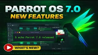 How to install Parrot Security OS 7.0 –What’s New, Features Overview & First Look (Security Edition)
