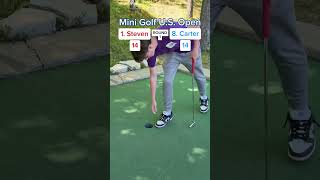 Mini Golf U.S. Open ROUND 1, 1. Steven vs 8. Carter (Holes 5-6) #golf #minigolf #viral #puttputt