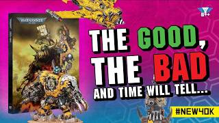 Ork Warhammer 40k Codex Review: The Good, the Bad and the WAAAGH!