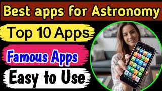 Top 10 apps for astronomy | astronomy best apps
