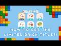 Unlock the SECRET Brick Title! 🏆 - How to Get the Limited Brick Title in Heartopia
