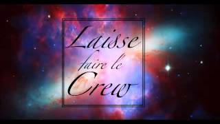 Video thumbnail of "ZBC - Laisse faire le Crew"