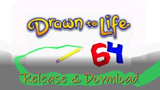 Drawn to Life 64 - Release and Download
