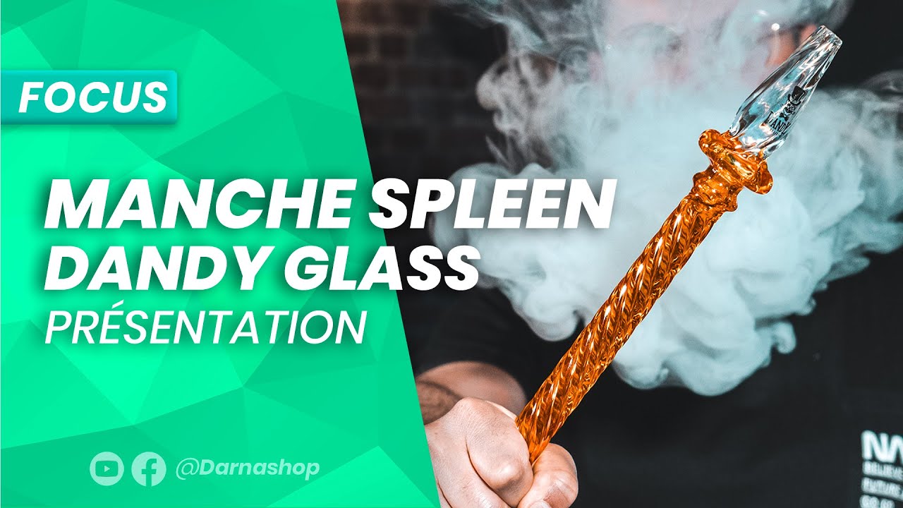 Manche chicha Dandy glass SPLEEN - le tuyau chicha de luxe!