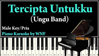 UNGU - TERCIPTA UNTUKKU Piano Karaoke Lower Key Pria