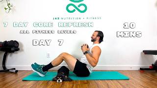 10 Min Core Workout for All Fitness Levels | Six Pack Abs | 7 Day Core Refresh 2025 | Day 7