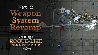 Revamped Weapon System — Creating a Rogue-like (like Vampire Survivors) in Unity: Part 15