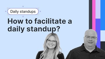 Daily standups — How to facilitate a daily standup