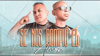 Orquesta N'Samble - Se nos Rompió el Amor (Video Oficial)