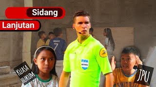 Sidang Lanjutan kecur4ngan Wasit