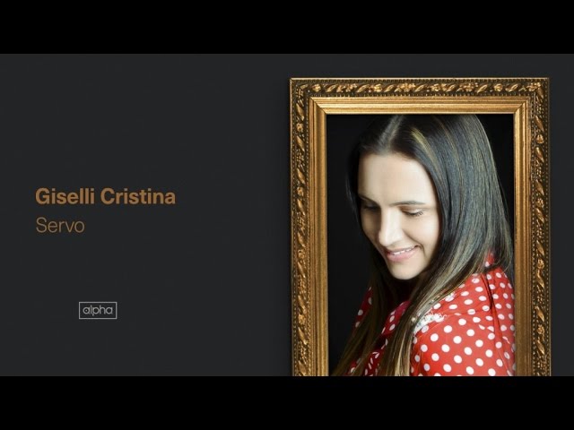 Giselli Cristina - Servo