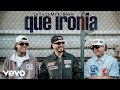 Qué ironía (Official Video) by La T y La M