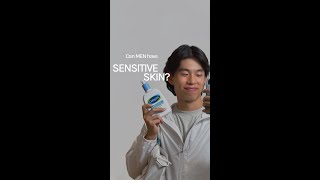 Men CAN Have Sensitive Skin