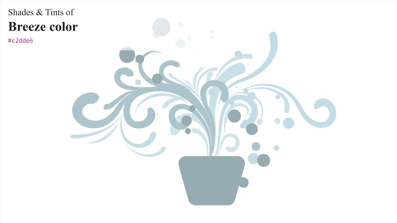 Shades & Tints of Breeze color #c2dde6 A Cool Blue color #acc4cc ...