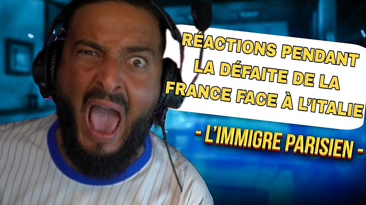 LES RÉACTIONS DE L’IMMIGRÉ PARISIEN PENDANT LE MATCH FRANCE ITALIE